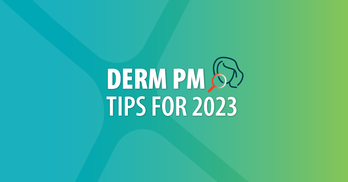 Dermatology Practice Management System Tips To Use in 2023