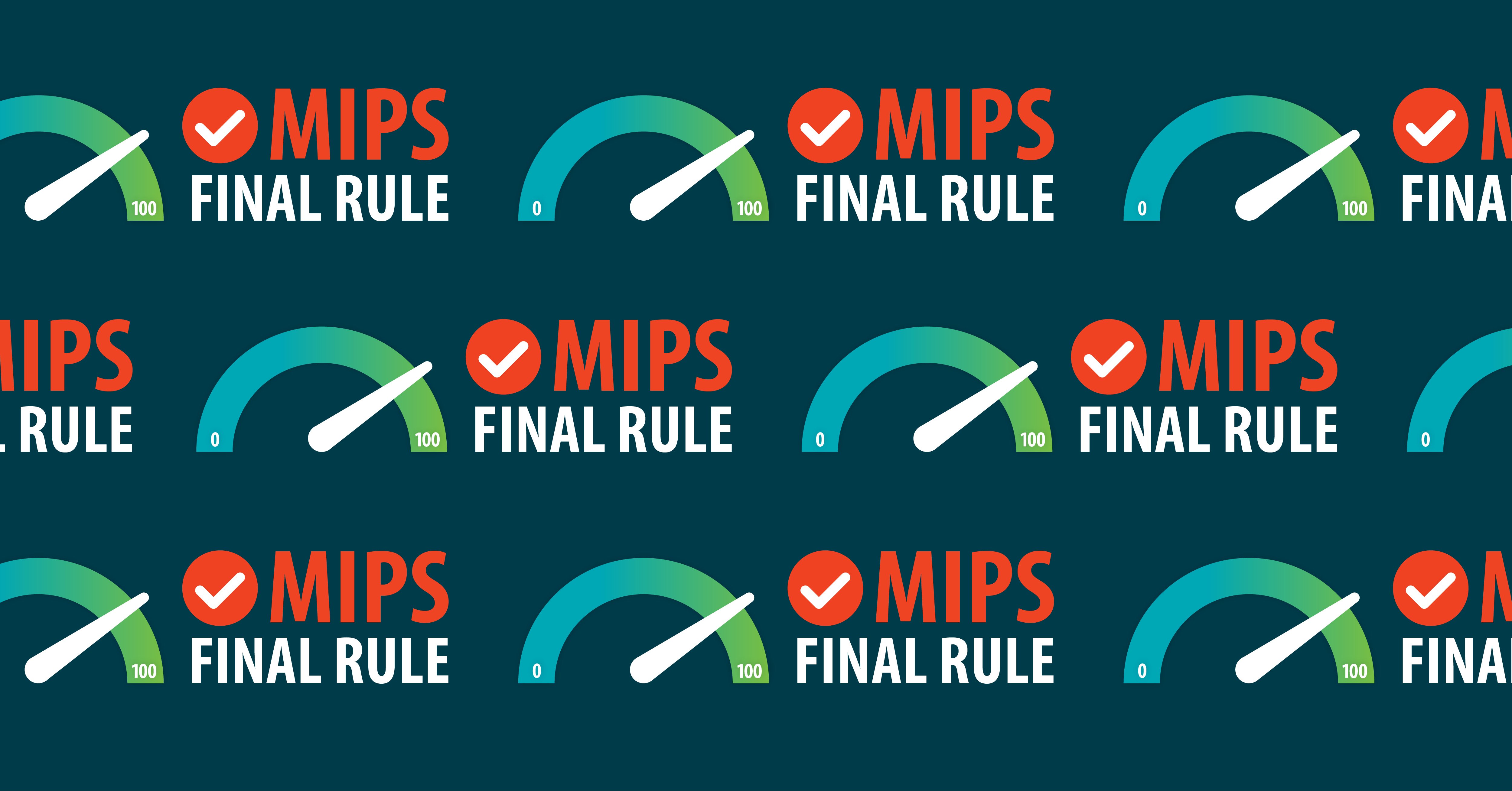 How the MIPS Final Rule Changes Will Impact Practices in 2023